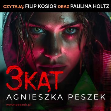 3kąt, Agnieszka Peszek