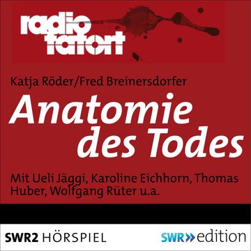 Anatomie des Todes audiobook, Katja Roeder