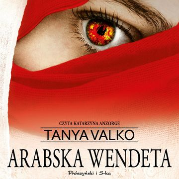 Arabska wendeta audiobook, Tanya Valko