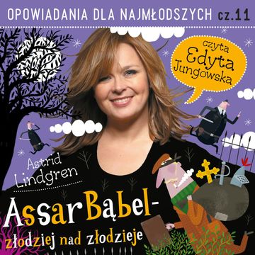 Assar Bąbel - złodziej nad złodzieje audiobook, Astrid Lindgren