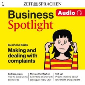 Business Englisch lernen Audio – Beschwerden vorbringen und damit umgehen, Melita Cameron-Wood