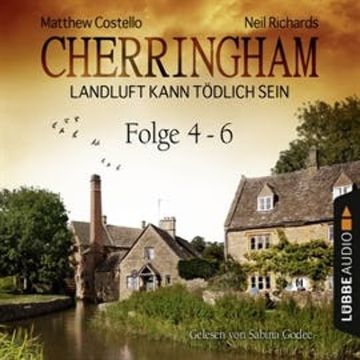 Sammelband 2, Folge 4-6 (Cherringham - Landluft kann tödlich sein) audiobook, Matthew Costello, Neil Richards