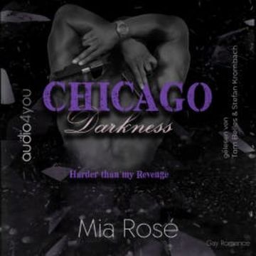 Chicago Darkness audiobook, Mia Rosé