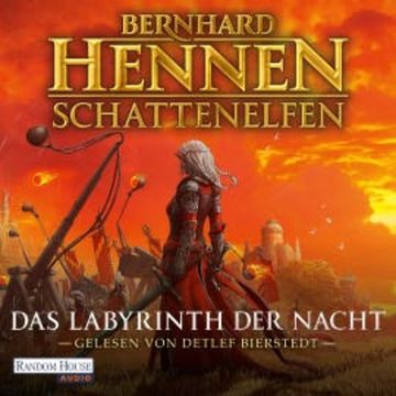 Das Labyrinth der Nacht audiobook, Bernhard Hennen