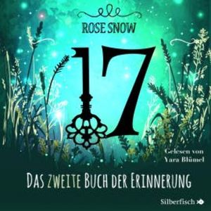 Das zweite Buch der Erinnerung, Rose Snow