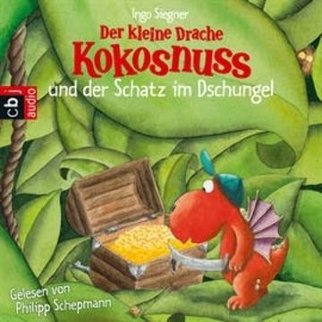 Der kleine Drache Kokosnuss und der Schatz im Dschungel audiobook, Ingo Siegner