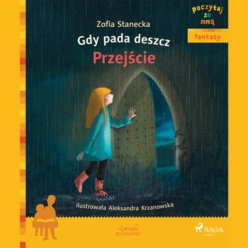 Gdy pada deszcz. Przejście audiobook, Zofia Stanecka