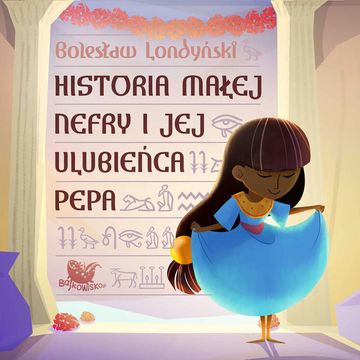 Historia małej Nefry i jej ulubionego Pepe audiobook, Bolesław Londyński