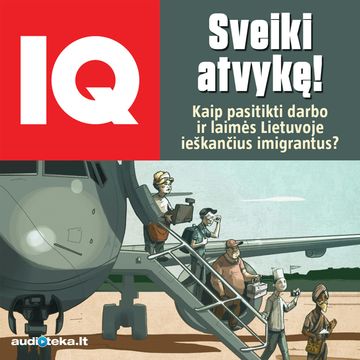 IQ žurnalas Nr. 8 (113) 2019 Rugpjūtis audiobook, IQ Redakcija
