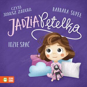 Jadzia Pętelka idzie spać, Barbara Supeł