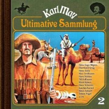 Karl May, Grüne Serie, Ultimative Sammlung Volume 2 (ungekürzt) audiobook, Karl May