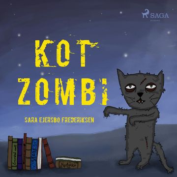 Kot Zombi audiobook, Sara Ejersbo Frederiksen