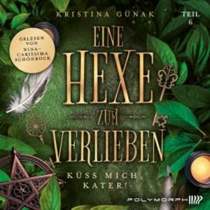 Küss mich, Kater!, Kristina Günak