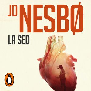 La sed (Harry Hole 11), Jo Nesbo