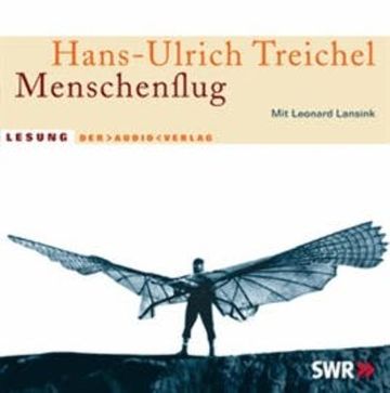 Menschenflug audiobook, Hans-Ulrich Treichel