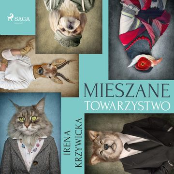 Mieszane towarzystwo audiobook, Irena Krzywicka