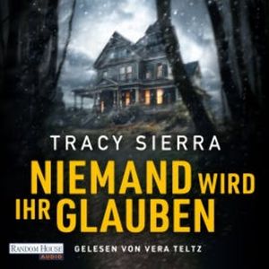 Niemand wird ihr glauben, Tracy Sierra