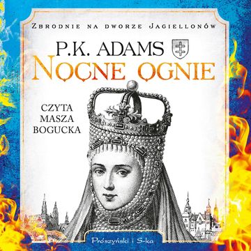 Nocne ognie audiobook, P.K. Adams
