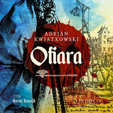 Ofiara audiobook, Adrian Kwiatkowski