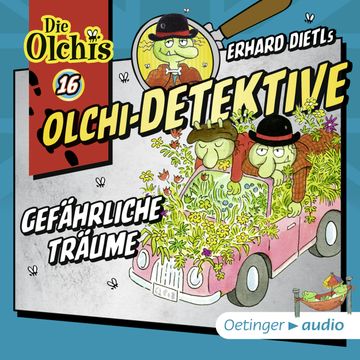 Olchi-Detektive 16 - Gefährliche Träume audiobook, Erhard Dietl