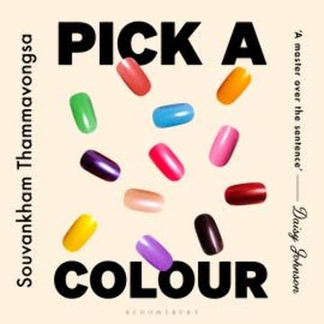 Pick a Colour audiobook, Souvankham Thammavongsa