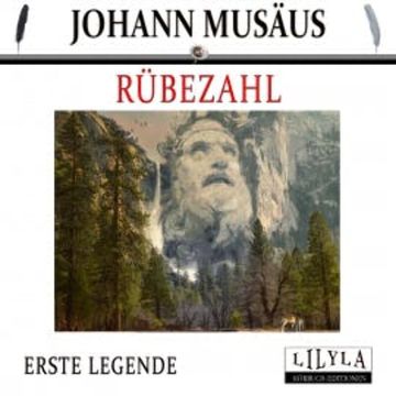 Rübezahl - Erste Legende audiobook, Johann Musäus