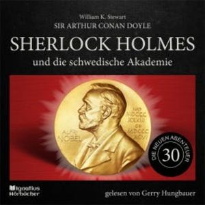 Sherlock Holmes und die schwedische Akademie (Die neuen Abenteuer, Folge 30), Sir Arthur Conan Doyle