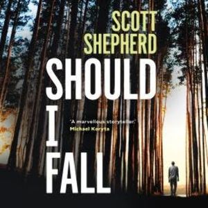 Should I Fall, Scott Shepherd