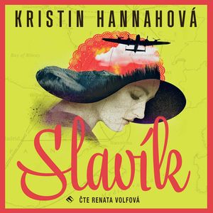 Slavík, Kristin Hannah