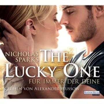 The Lucky One - Für immer der Deine audiobook, Nicholas Sparks