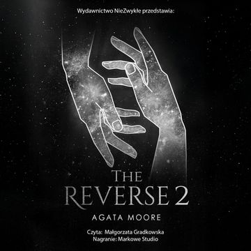 The Reverse 2 audiobook, Agata Moore