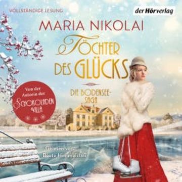 Töchter des Glücks audiobook, Maria Nikolai