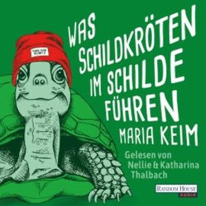 Was Schildkröten im Schilde führen, Maria Keim