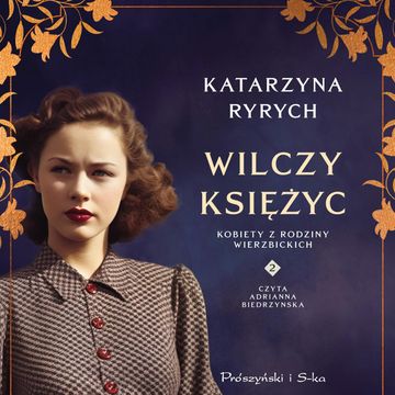Wilczy księżyc audiobook, Katarzyna Ryrych