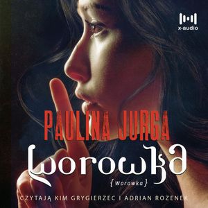 Worowka. Seria gruzińska. Tom III, Paulina Jurga