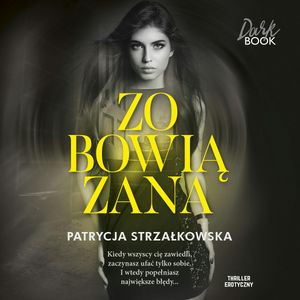 Zobowiązana, Patrycja Strzałkowska