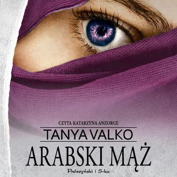 Arabski mąż audiobook, Tanya Valko