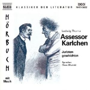 Assessor Karlchen - Juristengeschichten, Ludwig Thoma