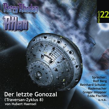 Der letzte Gonozal (Atlan Traversan-Zyklus 08) audiobook, Hubert Haensel