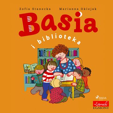 Basia i biblioteka audiobook, Zofia Stanecka