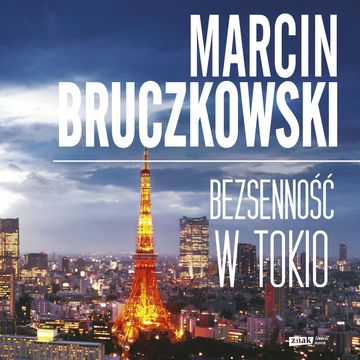 Bezsenność w Tokio audiobook, Marcin Bruczkowski
