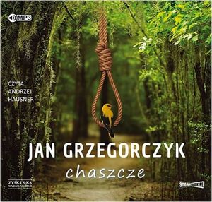 Chaszcze, Jan Grzegorczyk