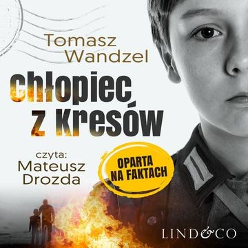 Chłopiec z Kresów audiobook, Tomasz Wandzel