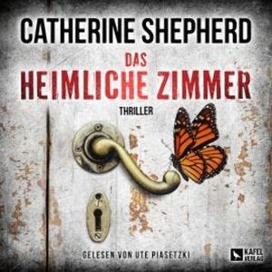 Das heimliche Zimmer - Laura Kern, Band 10 (Ungekürzt), Catherine Shepherd