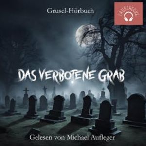 Das verbotene Grab, Michael Aufleger