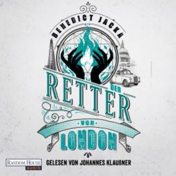Der Retter von London audiobook, Benedict Jacka