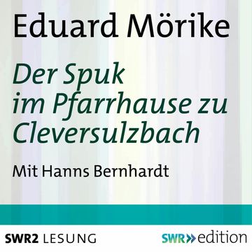 Der Spuk im Pfarrhause zu Cleversulzbach audiobook, Eduard Mörike