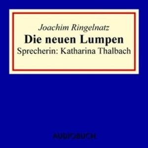 Die neun Lumpen, Joachim Ringelnatz