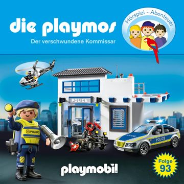 Die Playmos, Folge 93: Der verschwundene Kommissar (Das Original Playmobil Hörspiel) audiobook, Florian Fickel, Sophie Louise Bauer