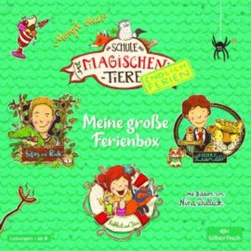 Die Schule der magischen Tiere - Endlich Ferien: Meine große Ferienbox audiobook, Margit Auer